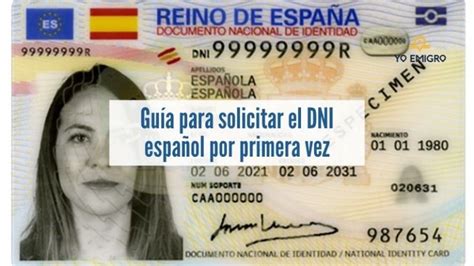 Guía Para Solicitar El Dni En España Si Eres Español