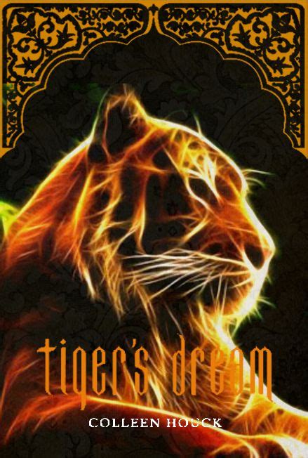 Colleen Houck Tigers Series Book 5 Tigers Dream Tigers Curse