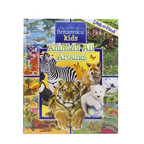 Encyclopedia Britannica Animals All Around Look And Find Activity