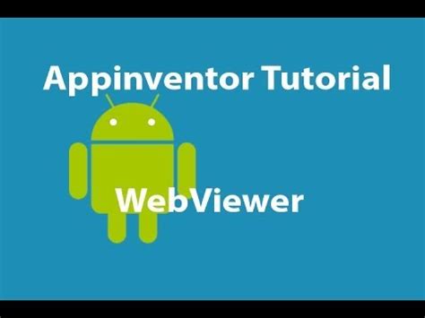 Take it to the web! Appinventor WebViewer - YouTube