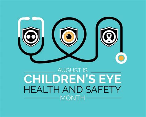 august is children's eye health and safety month awareness poster