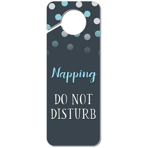 Napping Do Not Disturb Plastic Door Knob Hanger Sign