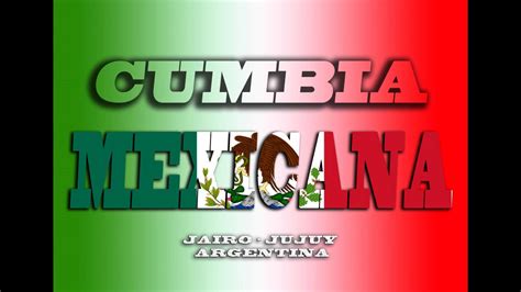 Cumbia Mexicana 2020 Youtube