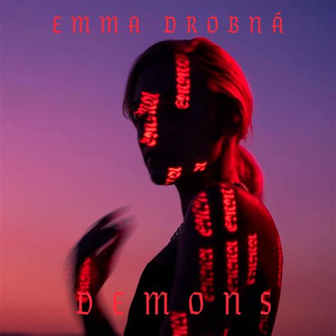 Emma Drobná “demons” Songs Crownnote