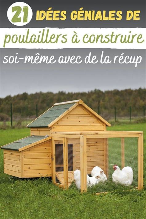 Souhaiter Construire Un Poulailler Pour Une Demi Douzaine De Poules