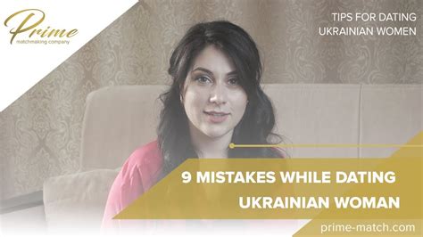 Dating Ukrainian Girls Mistakes While Dating Ukrainian Woman Youtube