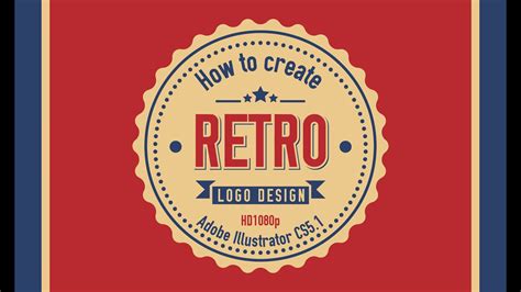 How to create RETRO Logo Design in Adobe Illustrator CS5 HD1080p - YouTube