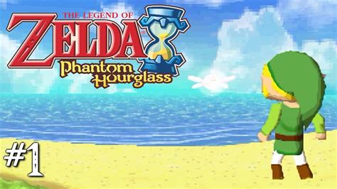 The Legend Of Zelda Phantom Hourglass Lets Play 1