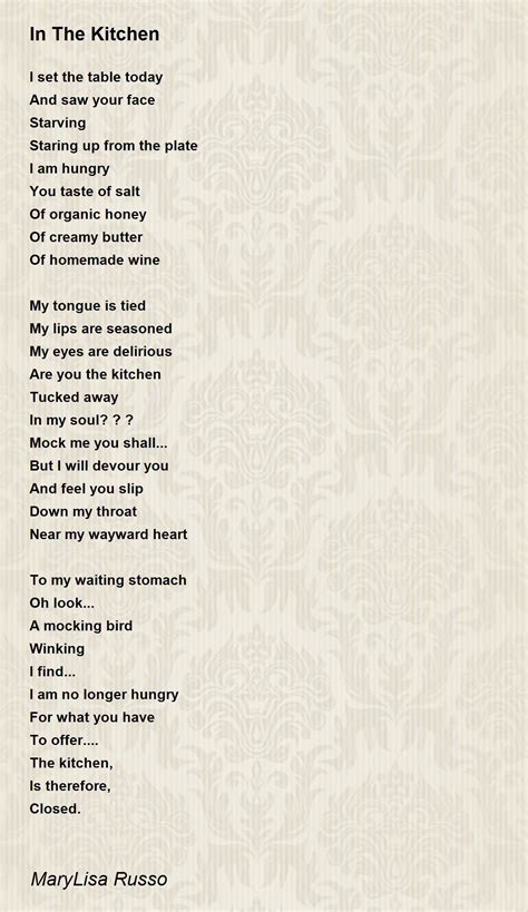 In The Kitchen In The Kitchen Poem By Marylisa Russo
