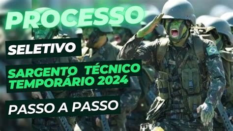 Processo Seletivo Sargento TÉcnico TemporÁrio ExÉrcito Brasileiro Passo A Passo Youtube
