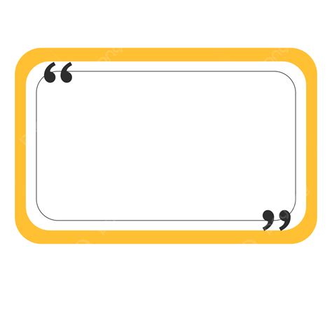 Quote Box Frame Vector Art Png Quote Box Quote Dialog Box Sayings