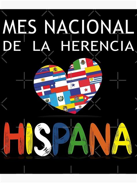 National Hispanic Heritage Month Poster For Sale By The Rs Redbubble