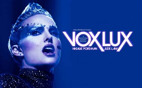 Vox Lux Review An Uneven Look At The Making Of A Pop Star Fanbolt