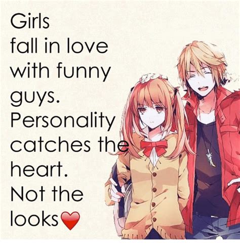 Girls Fall In Love With Funny Guys Personality Catches Th Heart Not The
