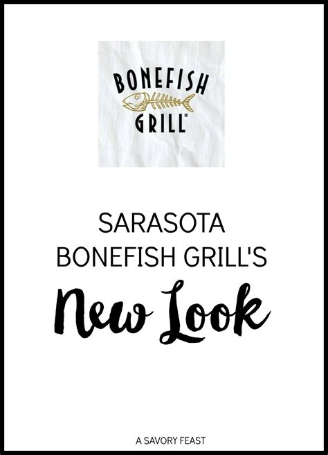 Sarasota Bonefish Grill's New Look - A Savory Feast