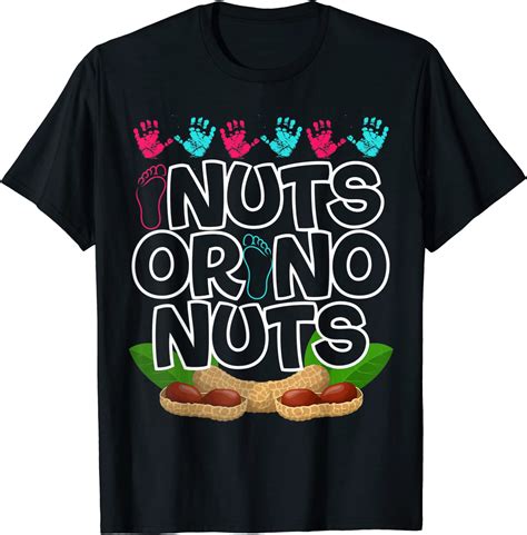 Nuts No Nuts Funny Gender Reveal T Shirt Uk Clothing
