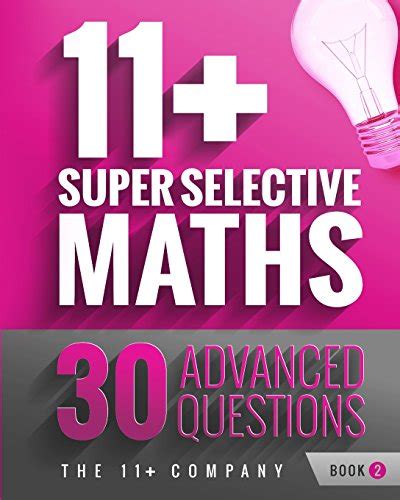 9780992895815 11 Super Selective Maths 30 Advanced Questions Book