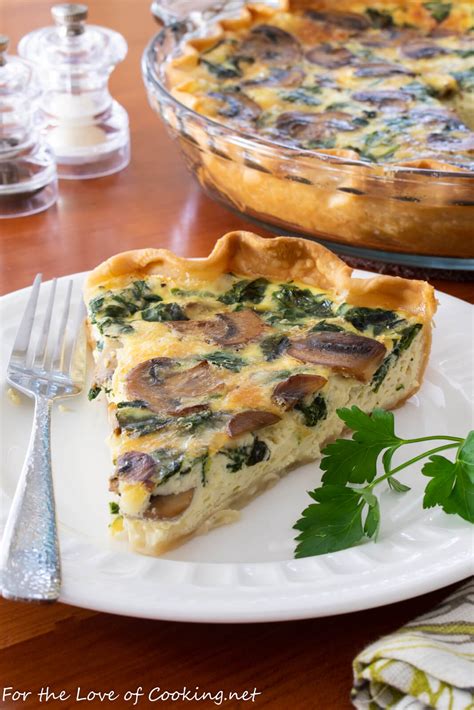 Mushroom And Spinach Quiche With Fontina For The Love Of Cooking