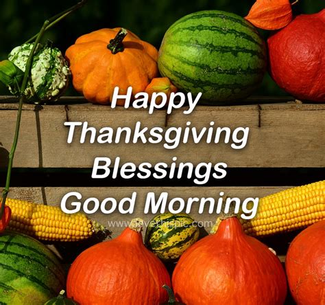 Happy Thanksgiving Blessings Good Morning Pictures Photos And Images