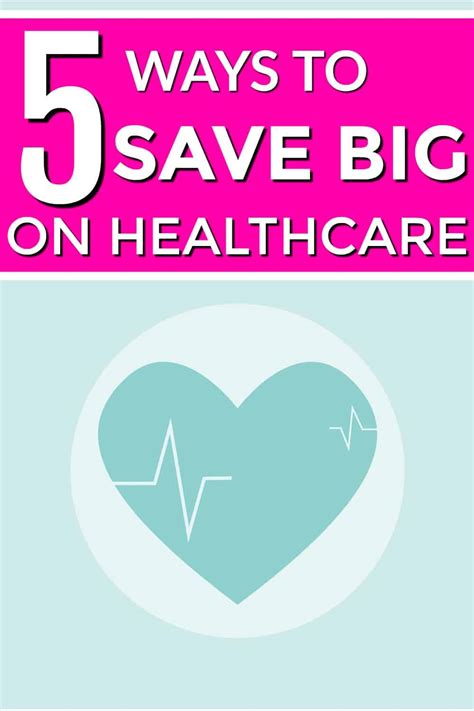 Top 5 Ways To Save On Healthcare