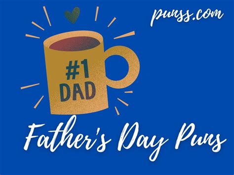 Funny Father S Day Puns Jokes And One Liners
