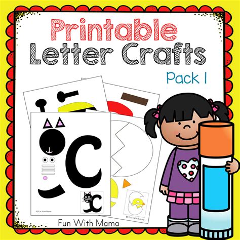 Printable Letter Crafts Pack 1 Fun With Mama