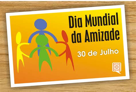 Maybe you would like to learn more about one of these? Blog Sobral Cultural: 30 de Julho | Dia Mundial da Amiade