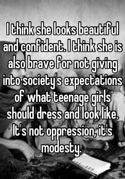 I Think She Looks Beautiful And Confident I Think She Is Also Brave For Not Giving Into Society