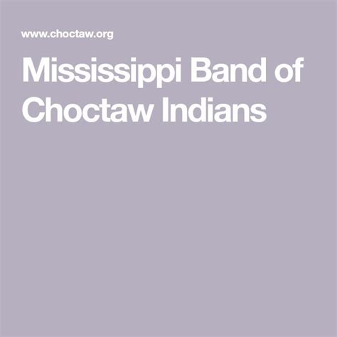 Mississippi Band Of Choctaw Indians Choctaw Indian Choctaw Mississippi