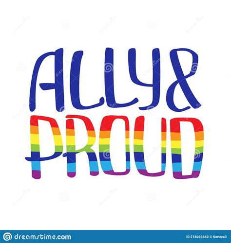 Ally And Proud Quote To Support Lgbtq Community Stock Vector