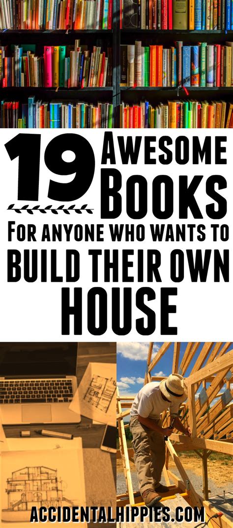19 Awesome Books For The Home Owner Builder Accidental Hippies