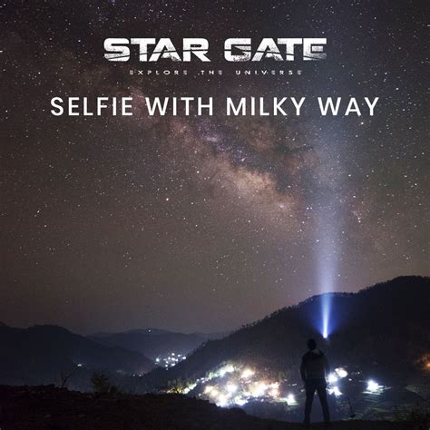 Selfie With Stars Astrophotography Milky Way Selfie
