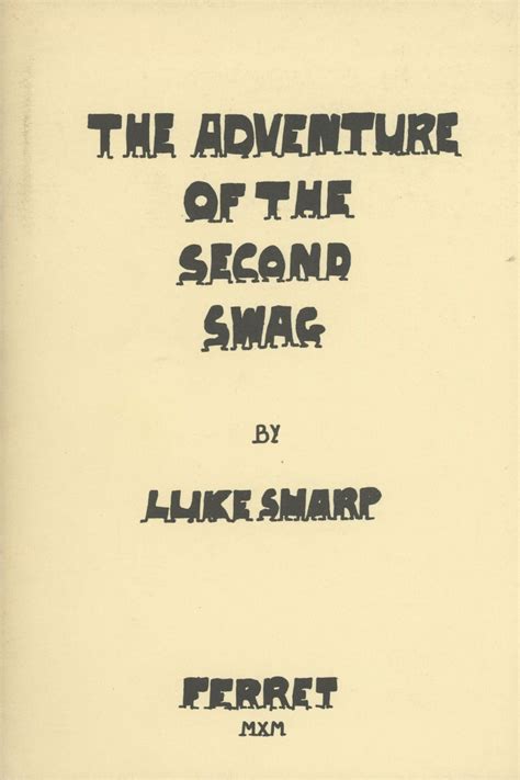The Adventure Of The Second Swag By Luke Sharp Cover Title Robert