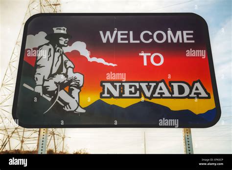 Welcome To Nevada Road Sign At The State Border Stock Photo Alamy