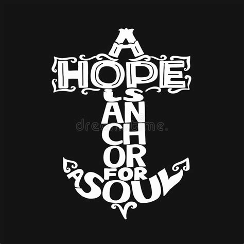 Hand Lettering With Bible Verse A Hope Is Anchor For The Soul On Black