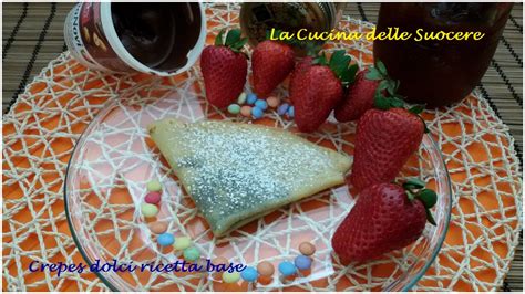 Maybe you would like to learn more about one of these? Crepes dolci ricetta base senza burro | La Cucina delle ...