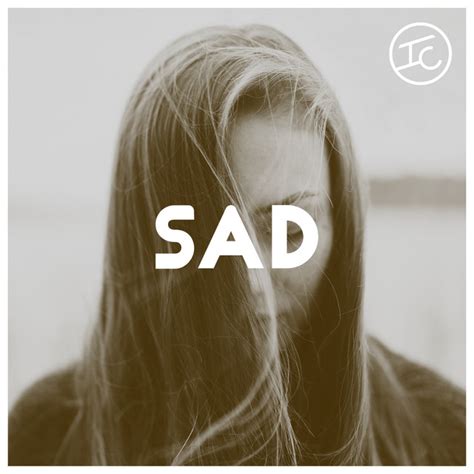 Sad Playlist By Indie Current Spotify