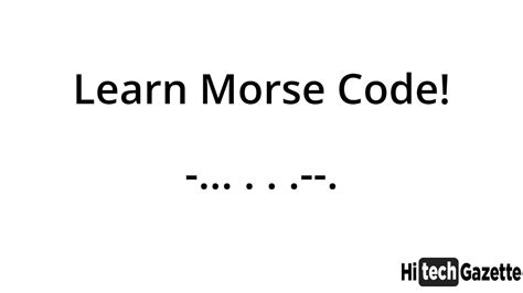 How To Learn Morse Code Chart In 2 Minutes Hi Tech Gazette