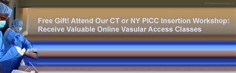 Picc Insertion Training Online And Live Picc Classes Needed For Picc