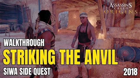 Assassin S Creed Origins Walkthrough Striking The Anvil Full Game