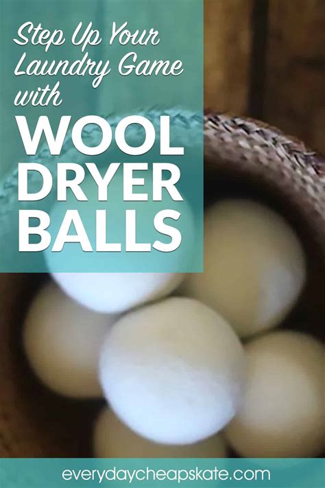how to use wool dryer balls and why you should everyday cheapskate