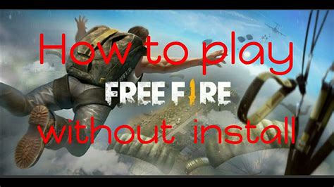 Thus, you'll enjoy the game online as much as you would like without downloading it. How to play Free Fire without install. - YouTube
