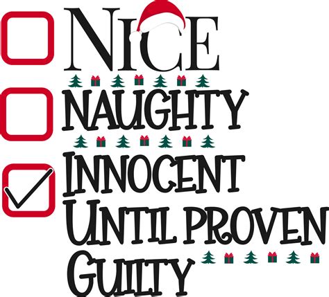 Nice Naughty Innocent Until Proven Guilty 12280838 Vector Art At Vecteezy