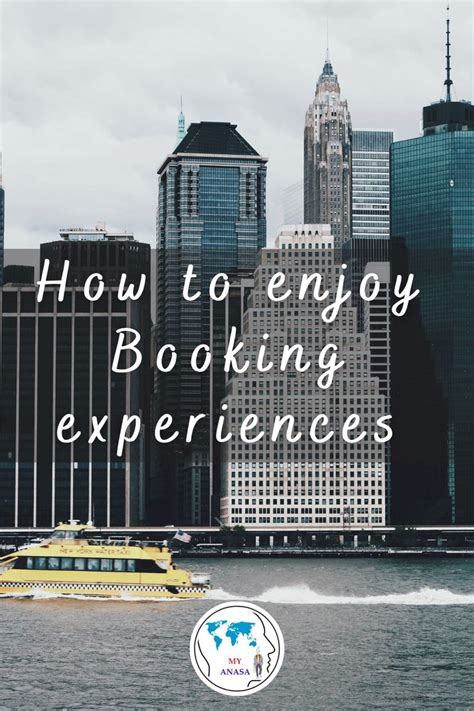 How To Enjoy Booking Experiences Experience Trip Booking