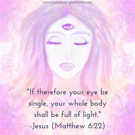 Please download one of our supported browsers. If therefore your eye be single, your whole body shall be full of light! #light #thirdeye | Body ...