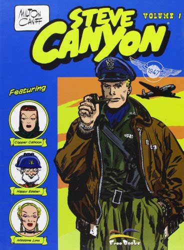 Steve Canyon By Milton Caniff Goodreads