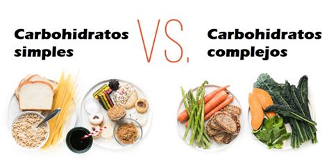 Diferencias Entre Carbohidratos Simples Y Complejos Carbohidratos The