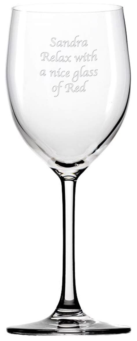 Personalised Engraved Wine Glass Any Message From Go Find A T