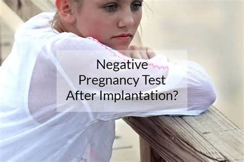 What To Expect From Negative Pregnancy Test After Implantation 2023