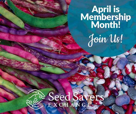 April Is Membership Month At Seed Savers Exchange — Seed Savers